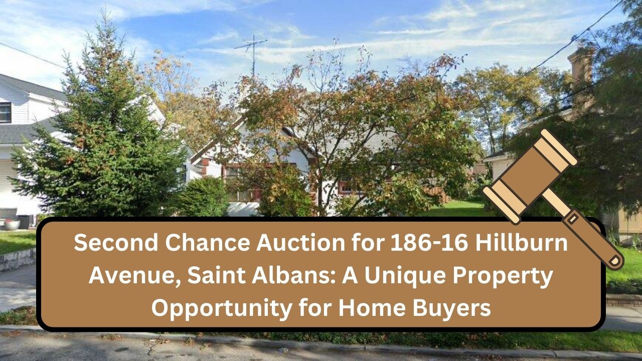 Second Chance Auction for 186-16 Hillburn Avenue, Saint Albans: A Unique Property Opportunity for Home Buyers